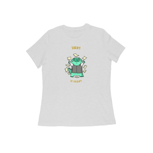 Today is friday women's t-shirt-Melange Grey-Snapper Choice