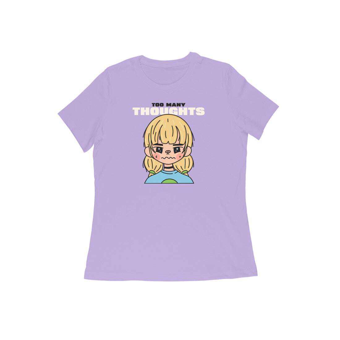 Too Many thoughts Women tshirt-Iris Lavender-Snapper Choice