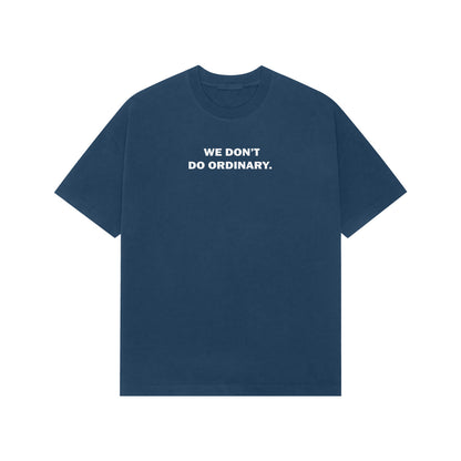 We Don't Do Ordinary Premium Oversized t-shirt-Navy Blue-Snapper Choice